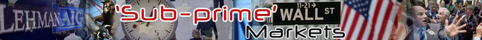 Sub-prime Markets